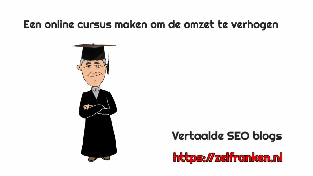 Een online cursus maken om de omzet te verhogen